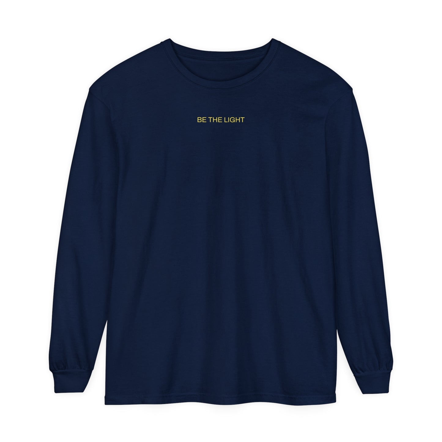 BE THE LIGHT Long Sleeve T
